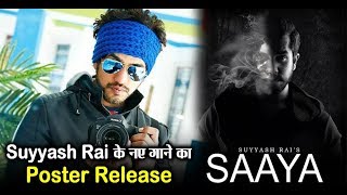 Suyyash Rai | Saaya | New Single Track | Himanshu Shekhar | Dainik Savera