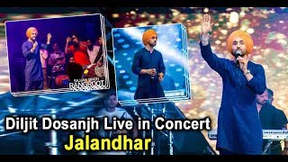 Diljit Dosanjh : Live In Concert Jalandhar | Full Show | Dainik Savera