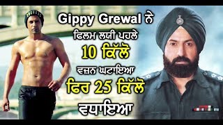 Subedar Joginder Singh : Gippy Grewal changed his physical look for this movie | Dainik Savera