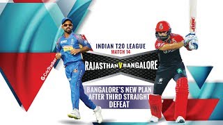 Indian T20 League 2019, Match 14- Rajasthan vs Bangalore- All You Need To Know