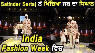 Satinder Sartaj in 'India Fashion Week' | Turbaned Sikh | Dainik Savera