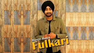 Fulkari l Ranjit Bawa l New Punjabi Song l Dainik Savera