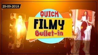 Quick Filmy Bullet-In l 29 sep | Babbu Mann l Rupinder Handa l Dainik savera