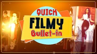 Quick Filmy Bullet-In | 20 oct | Gippy Garewal |  | Rubina Bajwa | Dainik Savera