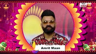 Amrit Maan : Wishes You All Happy Diwali | Dainik Savera