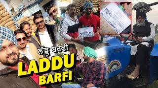 Laddu Barfi | New Movie | Roshan Prince | Yograj Singh | Dainik Savera