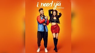 I Need Ya | New Song | Sukh e | B Praak | Jaani | Dainik Savera