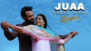 Juaa | New Song | Babbu Maan | Banjara  Movie | Dainik Savera