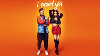 I Need Ya | New Song | Sukhe | Jaani | B Praak | Dainik Savera