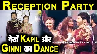 Exclusive : Kapil & Ginni Reception Party Inside Moments l Celebrities Dance  Dainik Savera