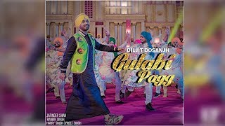 Gulabi Pagg | Diljit Dosanjh | New Song | Jatinder Shah | Dainik Savera