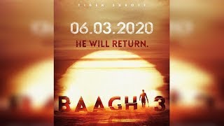 Baaghi 3 | First Look | Tiger Shroff | Release Date Final | New Movie | Dainik Savera