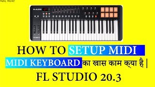 Setup & Use of Midi keyboard in DAW | FL STUDIO 20.3 | GURU BHAI RAPPER | HINDI