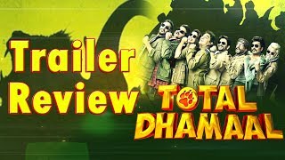 Total Dhamal | Ajay | Anil | Madhuri | Arshad | Trailer Review | Dainik Savera