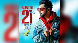 21va | Babbal Rai | Gurlez Akhtar | New Song | Dainik Savera