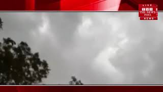 उत्तर प्रदेश के कई क्षेत्रों में दिखा तूफान का असर... / THE NEWS INDIA