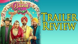 Band Vaaje |  Trailer Review | Binnu Dhillon | Mandy Takhar | Gurpreet Ghugi | Jaswinder Bhalla