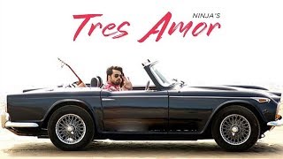 Tres Amor | Ninja | Preet Hundal | New Punjabi Song | Dainik Savera