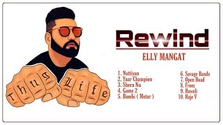 Rewind | Elly Mangat | New Album | Dainik Savera