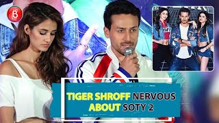 Tiger Shroff expresses his nervousness and excitement for 'SOTY 2'