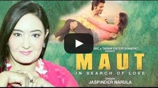 Maut Full Song | Jaspinder Narula | VSG Music | Taran