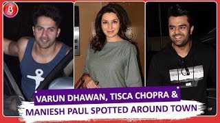 Varun Dhawan Tisca Chopra & Maniesh Paul Spotted Around Town