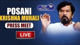 Posani Krishna Murali Press Meet LIVE | Telugu News Channel | Chandrababu Naidu | Top Telugu TV Live