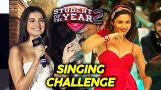 Tara Sutaria Accepts Alia Bhatt's Singing Challenge | Student Of The Year 2 Trailer Launch