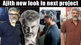 Ajith new look in upcoming project