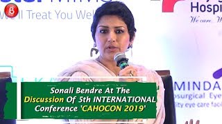 Sonali Bendre At The Discussion Of 5th International Conference 'CAHOCON 2019'