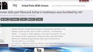 Pakistan minister admits Masood Azhar’s madrassa was bombed by IAF