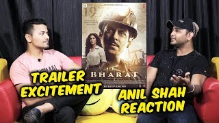 BHARAT TRAILER | Excitement And Prediction | Salman Khan's Biggest Fan Anil Shah Reaction