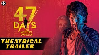 Interesting Trailer 47 Days The Mystery Unfolds | Satya Dev | Top Telugu TV