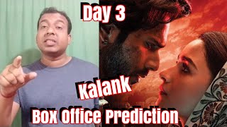 Kalank Box Office Prediction Day 3
