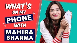 Whats On Phone With Mahira Sharma | Phone Secrets Revealed | Last Googled, Last Message