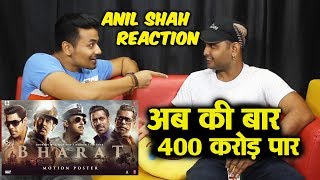 BHARAT TRAILER And POSTER | BEST LOOK | Salman Khan's Fan Anil Shah Reaction