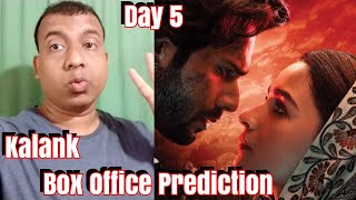 Kalank Box Office Prediction Day 5