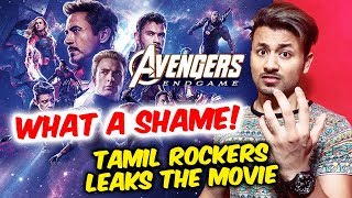 Avengers Endgame In India LEAKED! WHAT A SHAME Tamil Rockers