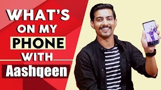 Whats On My Phone With Aashqeen | Phone Secrets Revealed | Famous Youtuber Comedy | Inteqam