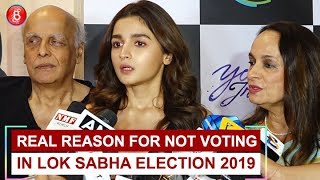 Finally we know why Alia Bhatt could not vote for Lok Sabha Elections 2019