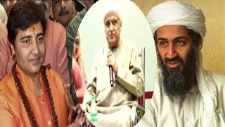 Pragya Singh Thakur Compared To Osama bin Laden By Javed Akther | Bold Words |