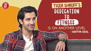 Aditya Seal's CRAZY CONFESSIONS About Tiger Shroff's Dedication In 'Student Of The Year 2'