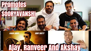 Akshay Kumar Ajay Devgn And Ranveer Singh Together for Promoting Sooryavanshi