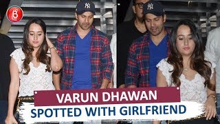 Varun Dhawan SPOTTED With Girlfriend Natasha Dalal in Restaurant