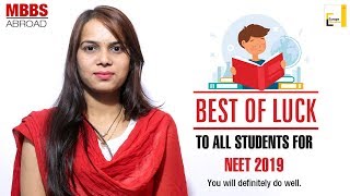 BEST OF LUCK TO ALL STUDENTS FOR NEET 2019 | Europe Education