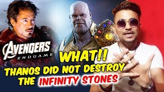 Avengers Endgame | Thanos Did NOT Destroy The Infinity Stones Say Russo Brothers WHAT!!