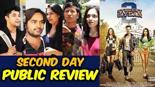 Student Of The Year 2 PUBLIC REVIEW | Second Day First Show | Tiger Shroff, Ananya, Tara