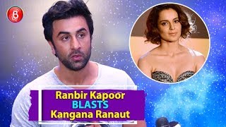 Ranbir Kapoor BLASTS Kangana Ranaut For Defaming Him