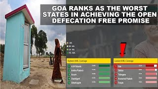 Goa ranks as the worst states in achieving the Open Defecation Free promise
