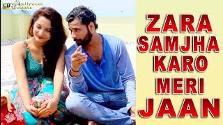 Zara Samjha Karo Meri Jaan - Change The Phenomenon - Motivational Short Film